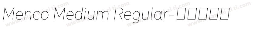 Menco Medium Regular字体转换